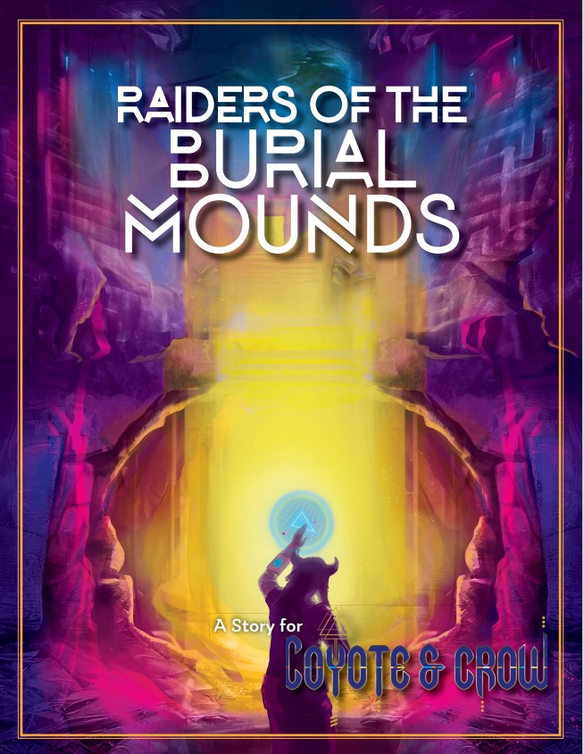 Stories of the Free Lands: Raiders of the Burial Mounds - PDF